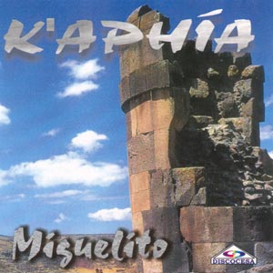 Kaphía - Miguelito